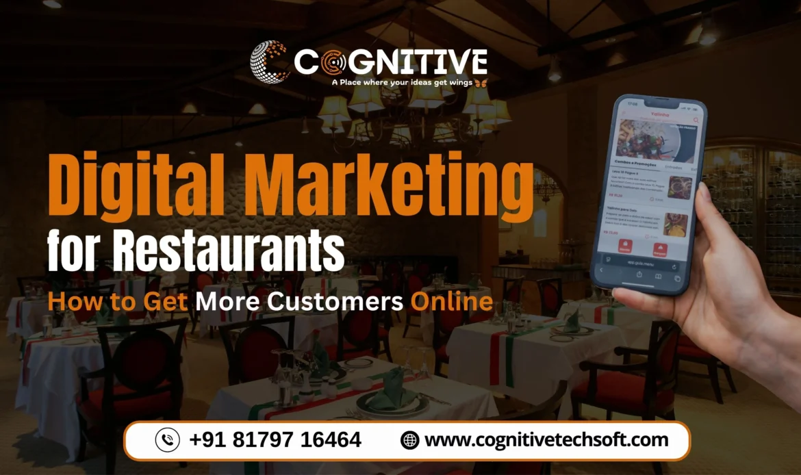 Digital Marketing for Restaurants How to Get More Customers Online