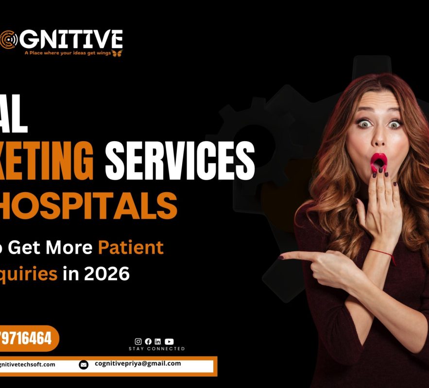 Digital Marketing Services for Hospitals How to Get More Patient Enquiries